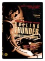 Rolling Thunder - Gördülő mennydörgés DVD
